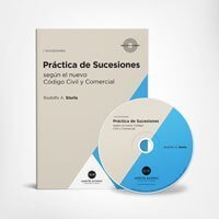 Sturla Práctica de Sucesiones según el nuevo Código Civil y Comercial - Modelos de escritos judiciales - Incluye cobro de honorarios