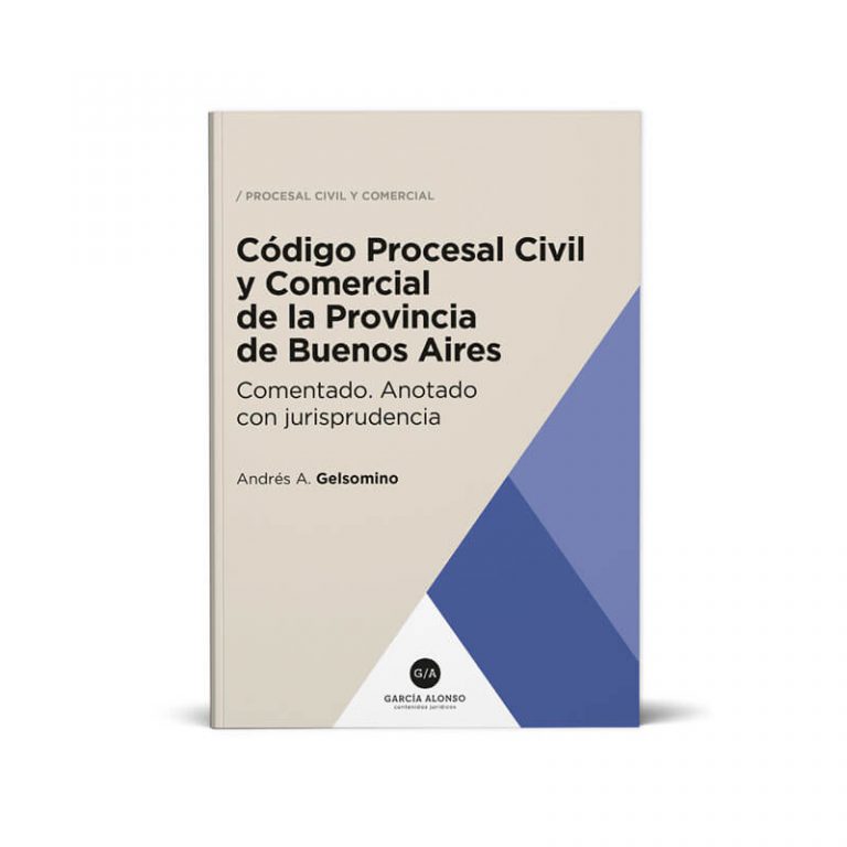 Código Procesal Civil Y Comercial De La Provincia De Buenos Aires ...