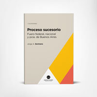 Proceso sucesorio (Nación y Pcia. Buenos Aires) 1