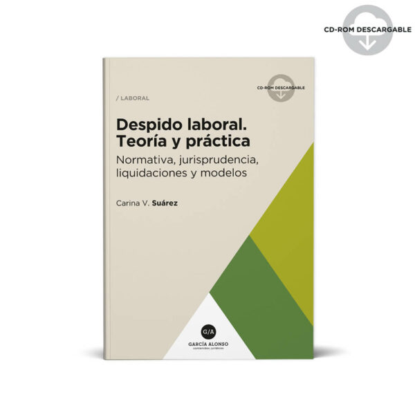 Suarez Despido laboral 2019 / teoría y práctica / Editorial García Alonso