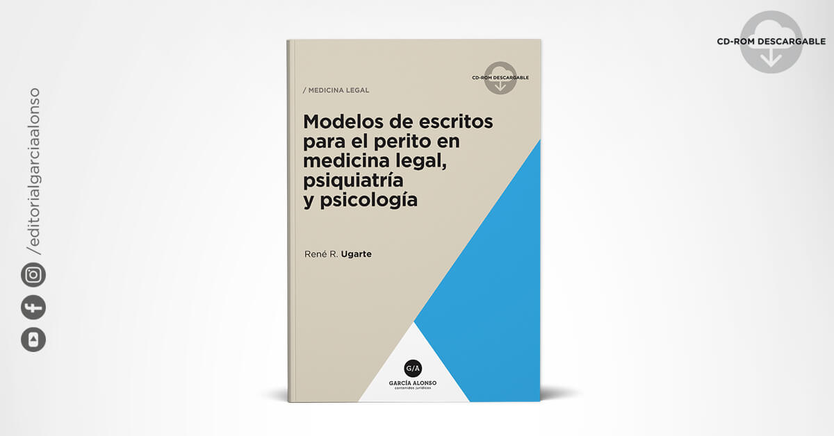 Ugarte: Modelos de escritos para el perito en medicina legal | Libro + CDROM
