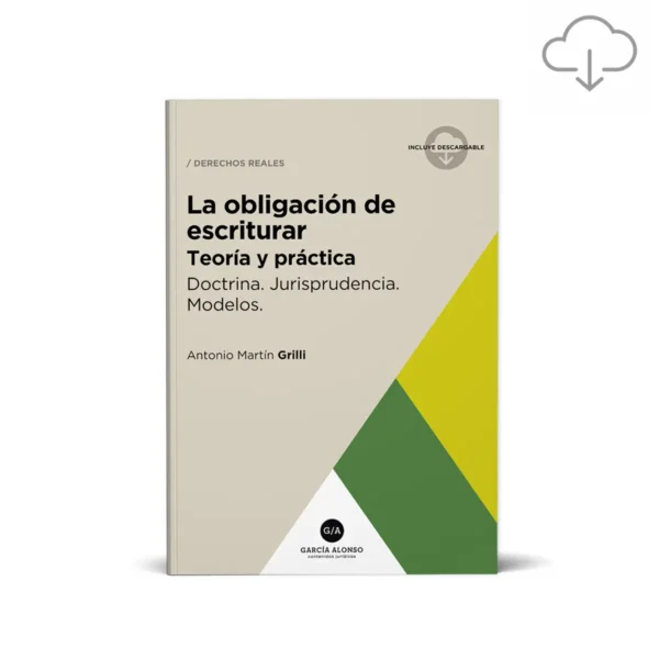 grilli La obligación de escriturar