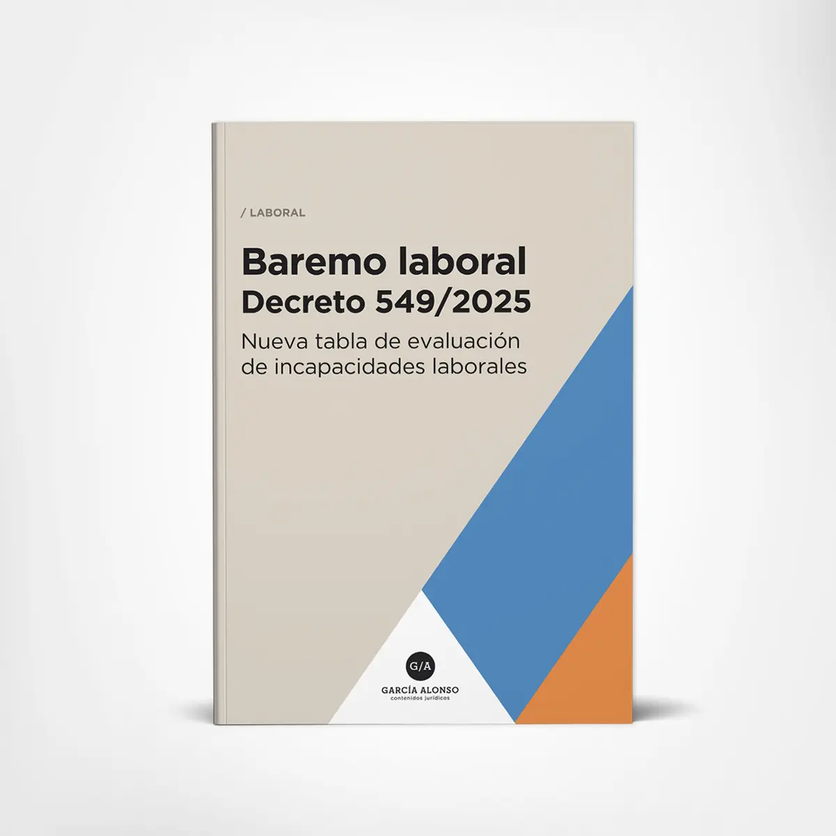 Baremo Laboral Decreto 549/2025