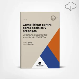 Brest: Cómo litigar contra obras sociales y prepagas / tapa de libro